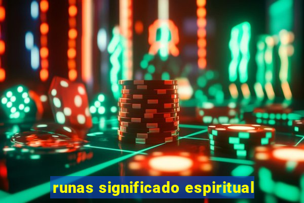 runas significado espiritual